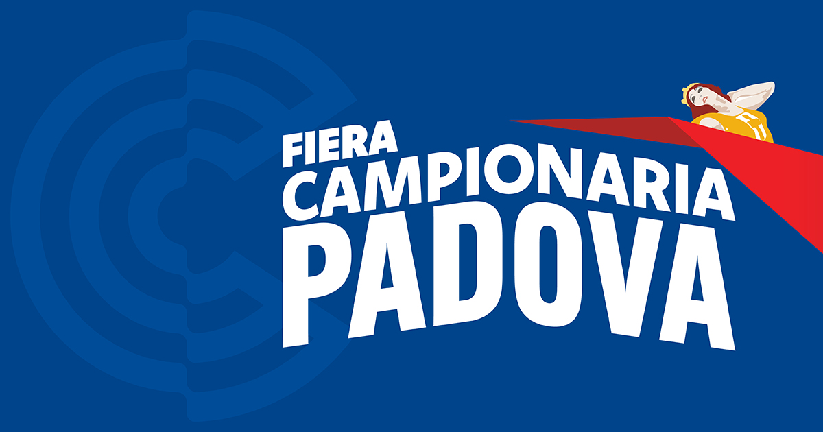 Campionaria Padova 2026: torna la grande fiera alla Fiera di Padova